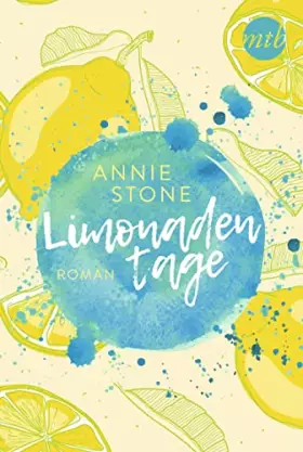 Couverture du produit · Limonadentage: Roman (Avery und Cade)
