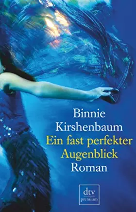 Couverture du produit · Ein fast perfekter Augenblick: Roman