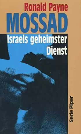 Couverture du produit · Mossad: Israels geheimster Dienst (Piper Taschenbuch)