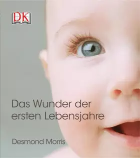 Couverture du produit · Das Wunder der ersten Lebensjahre