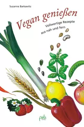 Couverture du produit · Vegan genießen: Vollwertige Rezepte aus nah und fern