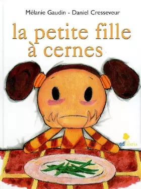 Couverture du produit · La Petite Fille à cernes