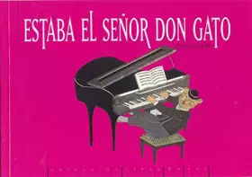 Couverture du produit · Estaba El Senor Don Gato (Spanish Edition)