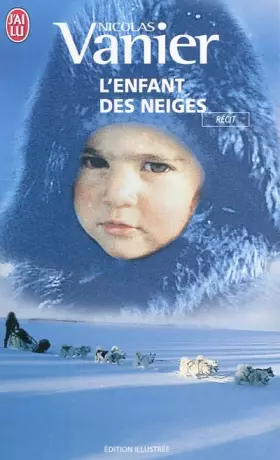 Couverture du produit · L'Enfant des neiges