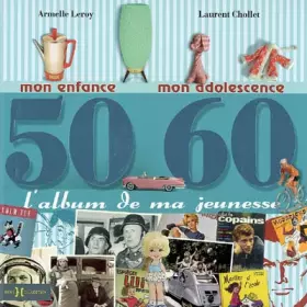 Couverture du produit · L'album de ma jeunesse 50-60