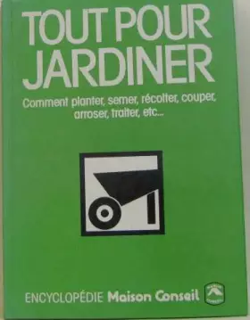 Couverture du produit · Tout pour jardiner