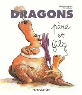 Couverture du produit · Dragons, père et fils