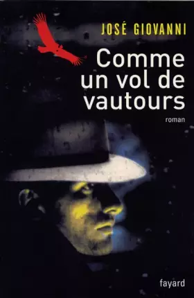 Couverture du produit · Comme un vol de vautours