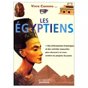 Couverture du produit · Vivre comme les Egyptiens