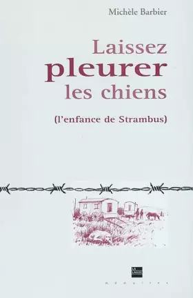 Couverture du produit · Laissez pleurer les chiens