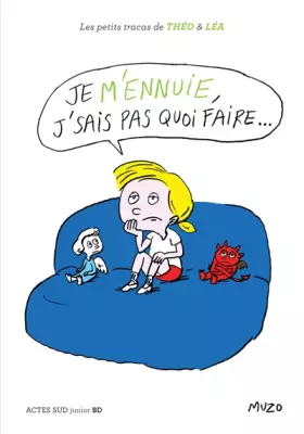 Couverture du produit · Je m'ennuie, j'sais pas quoi faire...