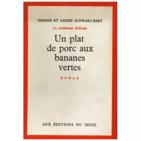 Couverture du produit · UN PLAT DE PORC AUX BANANES VERTES.