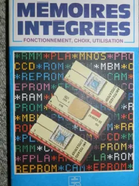 Couverture du produit · Mémoires intégrées - Fonctionnement, choix, utilisation