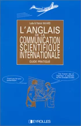 Couverture du produit · L'anglais de la communication scientifique internationale : Guide pratique
