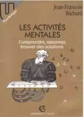 Couverture du produit · Les activités mentales Comprendre, raisonner, trouver des solutions