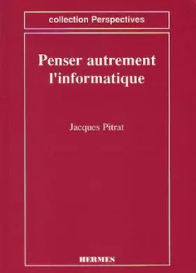 Couverture du produit · Penser autrement l'informatique