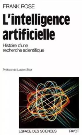 Couverture du produit · L'Intelligence artificielle. Histoire d'une recherche scientifique