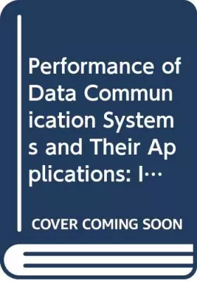 Couverture du produit · Performance of data communication systems and their applications: Proceedings of the International Conference on Performance Da