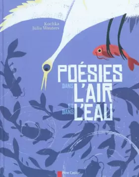 Couverture du produit · Poésies dans l'air et dans l'eau