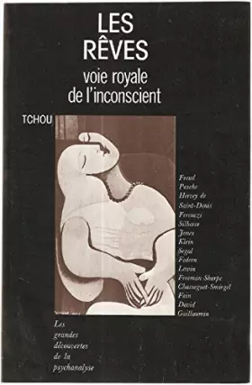 Couverture du produit · Les rêves, voie royale de l'inconscient
