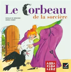 Couverture du produit · Le corbeau de la sorcière