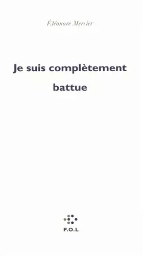 Couverture du produit · Je suis complètement battue
