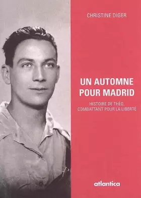 Couverture du produit · Un automne pour Madrid : Histoire de Théo, combattant pour la liberté