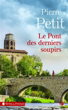Couverture du produit · Le Pont des derniers soupirs
