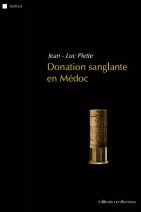 Couverture du produit · Donation Sanglante en Medoc