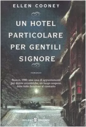 Couverture du produit · Un hotel particolare per gentili signore