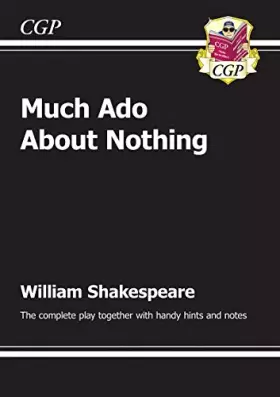 Couverture du produit · KS3 English Shakespeare Much ADO About Nothing Complete Play (with Notes): The Complete Play