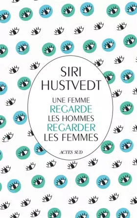 Couverture du produit · Une femme regarde les hommes regarder les femmes
