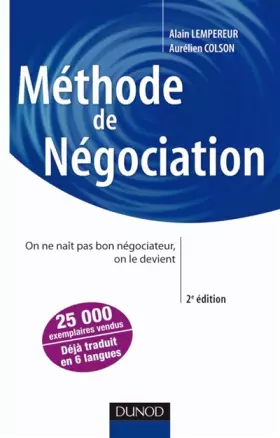 Couverture du produit · Méthode de négociation - On ne naît pas bon négociateur, on le devient - 2e édition