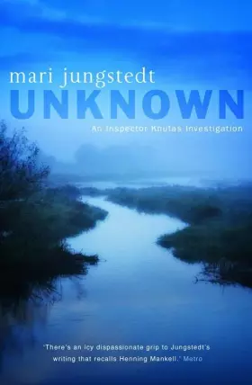 Couverture du produit · Unknown (An Inspector Knutas Investigation, Volume 3)