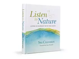 Couverture du produit · Listen to Nature: Living in Harmony with the Earth