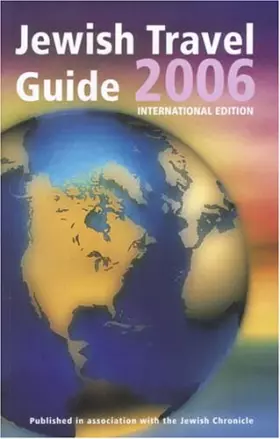 Couverture du produit · Jewish Travel Guide 2006: International Edition