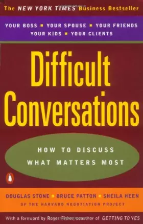 Couverture du produit · Difficult Conversations: How to Discuss What Matters Most