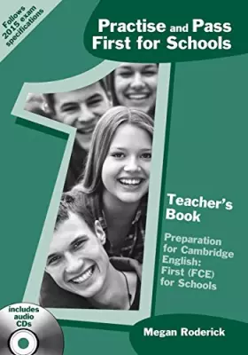 Couverture du produit · Practise and Pass First for Schools: PRAC AND PASS FIRST FOR SCH TB Teachers Book