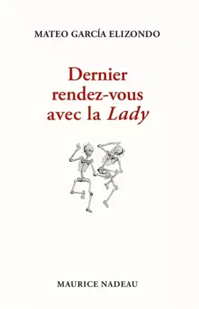 Couverture du produit · Dernier rendez-vous avec la Lady