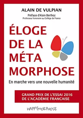 Couverture du produit · Éloge de la métamorphose: En marche vers une nouvelle humanité