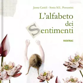 Couverture du produit · L'alfabeto dei sentimenti. Ediz. a colori