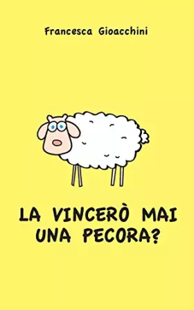 Couverture du produit · La vincerò mai una pecora? (Italian Edition)