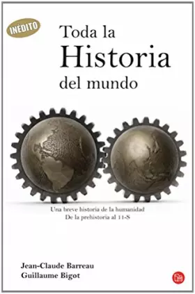 Couverture du produit · Toda La Historia Del Mundo. Fg. (FORMATO GRANDE)