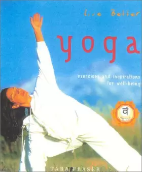 Couverture du produit · Yoga: Live Better : Exercises and Inspirations for Well-Being