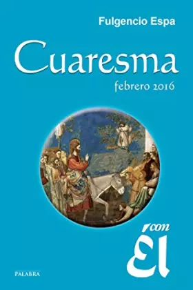 Couverture du produit · Cuaresma 2016, con Él. Febrero 2016: 49
