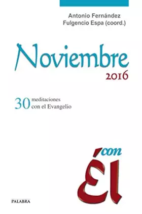 Couverture du produit · Noviembre 2016, con Él: 30 meditaciones con el Evangelio: 58