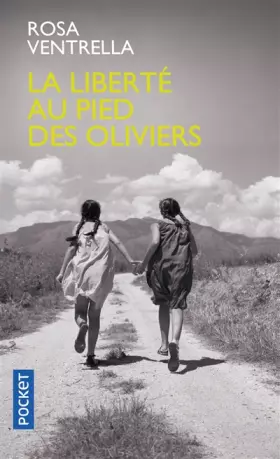 Couverture du produit · La Liberté au pied des oliviers