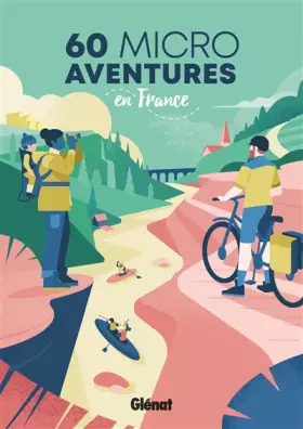Couverture du produit · 60 micro-aventures en France