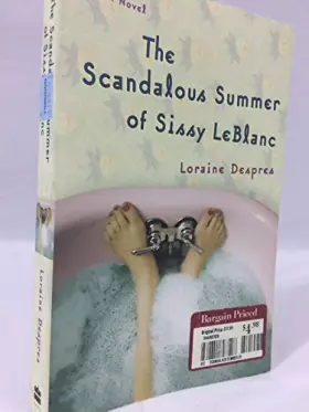 Couverture du produit · The Scandalous Summer of Sissy LeBlanc: A Novel