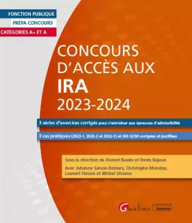 Couverture du produit · Concours d'accès aux IRA 2023-2024: Trois séries d'exercices corrigés pour s'entraîner aux épreuves d'admissibilité - 3 cas pra
